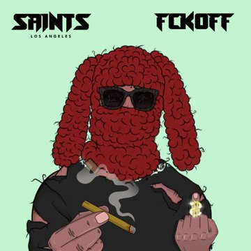 An illustrated graphic shows a red-haired, red-bearded character with sunglasses and a cigarette, alongside the text 'SAINTS LOS ANGELES' and 'FCKOFF'.