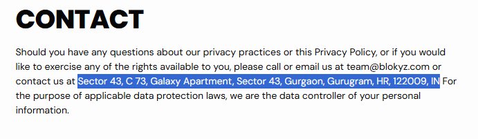 A contact information section for a privacy policy from a company, providing the email team@blokyz.com and address 'Sector 43, C 73, Galaxy Apartment, Sector 43, Gurgaon, Gurugram, HR, 122009, IN'.