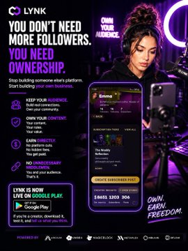 An advertisement for the 'LYNK' app features a woman recording content with her phone, with text 'YOU DON'T NEED MORE FOLLOWERS. YOU NEED OWNERSHIP.' and details about platform features.