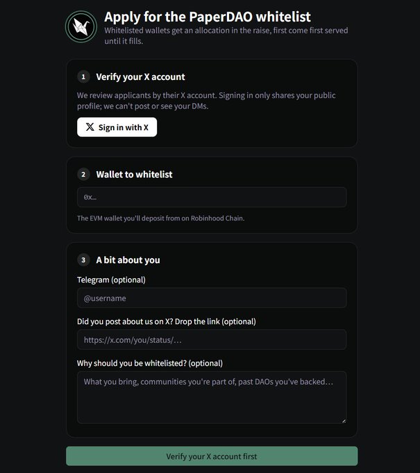 A dark-themed web form titled 'Apply for the PaperDAO whitelist' with three steps: verifying an X account, entering an EVM wallet to whitelist, and providing optional details like Telegram handle and X post links, with a disabled 'Verify your X account first' button at the bottom.