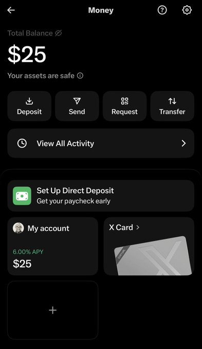 A screenshot of a money/banking app showing a total balance of $25 with options for Deposit, Send, Request, and Transfer, along with an 'X Card' promotional image.
