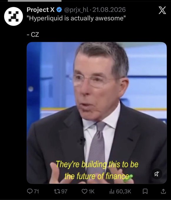 X post from Project X (@prjx_hl) dated 21.08.2026 quoting CZ saying 'Hyperliquid is actually awesome,' featuring a CNBC interview clip with the caption 'They're building this to be the future of finance.'
