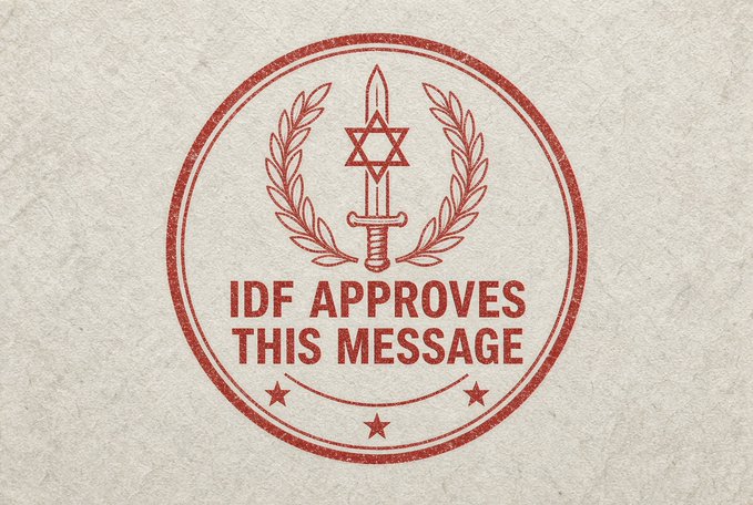 A graphic designed to look like a red rubber stamp featuring a sword inside a Star of David, surrounded by laurel wreaths, with the text 'IDF APPROVES THIS MESSAGE' and three stars below.