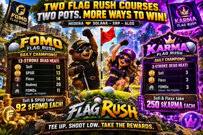 A promotional graphic for 'TWO FLAG RUSH COURSES. TWO POTS. MORE WAYS TO WIN!' featuring FOMO and KARMA leaderboards with entries like 'Sofi 13' and 'Sofi 3', listing cryptocurrencies HEDERA, SOLANA, XRP, and ALGO.