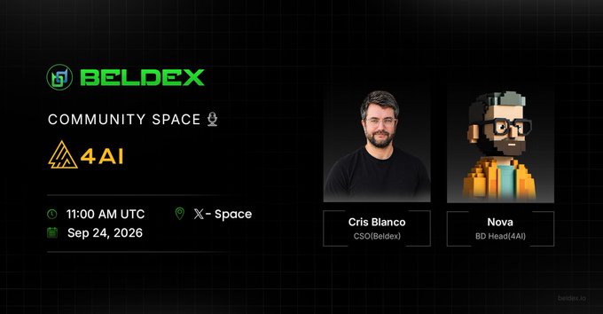 An event announcement graphic for a BELDEX Community Space featuring '4AI,' scheduled for 11:00 AM UTC on Sep 24, 2026 on X-Space, with speakers Cris Blanco (CSO of Beldex) and a pixel-art avatar named Nova.