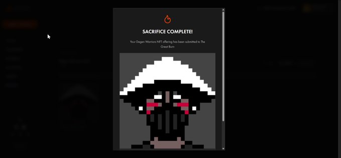 Screenshot showing a 'SACRIFICE COMPLETE!' confirmation page with a flame icon, stating 'Your Dragon Warriors NFT offering has been submitted to The Great Burn,' displaying a pixel-art character with white hair and red marks on a dark face.