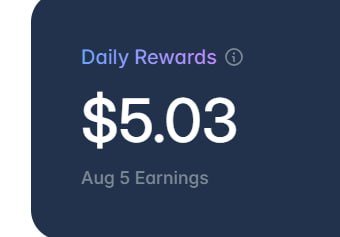 A dark blue panel shows 'Daily Rewards' of '$5.03' labeled as 'Aug 5 Earnings' in white and purple text.