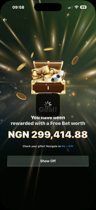 A mobile app reward screen celebrates a "Goal!" achievement, displaying a treasure chest with gold coins and a soccer ball amid golden light rays, announcing a free bet reward of NGN 299,414.88 with a "Show Off" button below.
