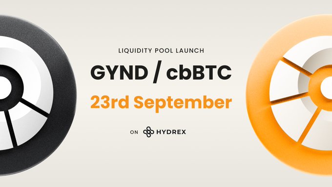 A promotional banner announcing the 'GYND / cbBTC' Liquidity Pool Launch on Hydrex on '23rd September', featuring stylized black and orange wheel graphics.