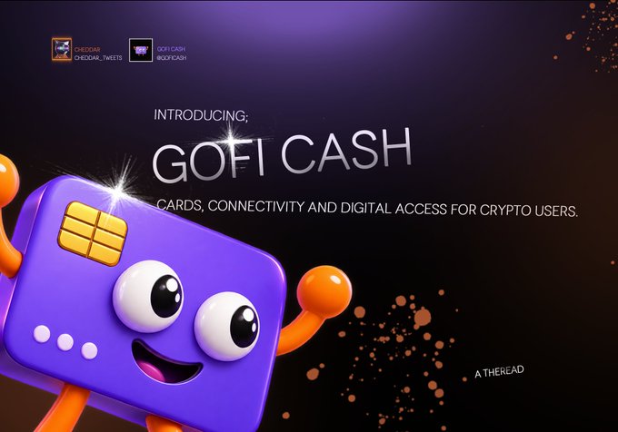 The image is a promotional graphic with a dark purple background featuring a cute, cartoonish purple credit card character with googly eyes and orange arms, advertising "GOFI CASH" with the tagline "INTRODUCING; CARDS, CONNECTIVITY AND DIGITAL ACCESS FOR CRYPTO USERS." It addresses the connectivity-and-banking gap highlighted in the post, presenting GOFI CASH as a solution for crypto holders who struggle with onboarding barriers like local SIMs and bank requirements.