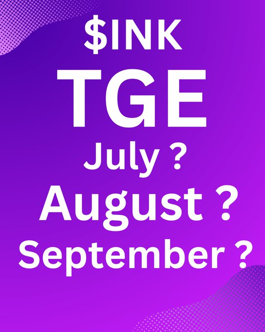 The image features a purple background with white text that reads "#$INK TGE #August?". This suggests that there might be an event or promotion related to the ink company, possibly around August. The image also includes a question asking if someone is interested in purchasing ink from the company during this time period.