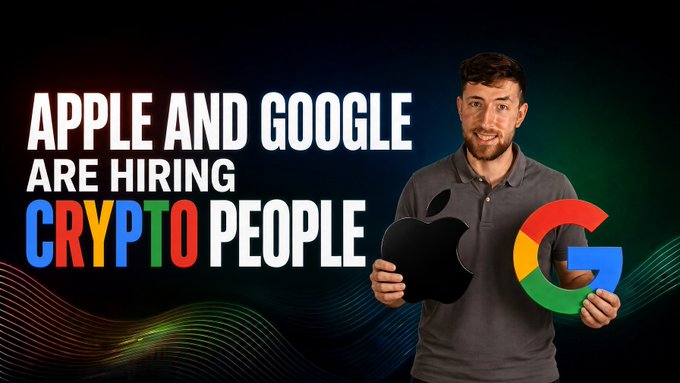 A YouTube thumbnail featuring a man holding an Apple logo and Google logo, with text reading 'APPLE AND GOOGLE ARE HIRING CRYPTO PEOPLE' against a dark gradient background.