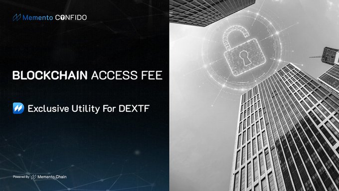 A promotional graphic for "Memento CONFIDO" advertising a "BLOCKCHAIN ACCESS FEE" with "Exclusive Utility For DEXTF," powered by "Memento_Chain." The right side shows a padlock icon over skyscrapers.