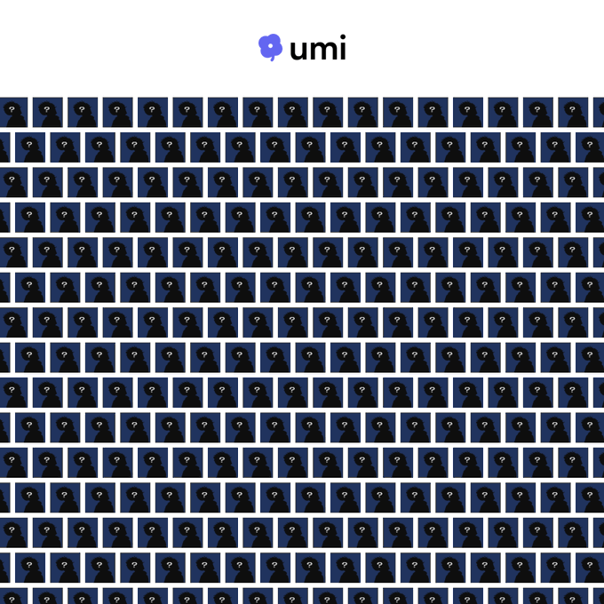 An image showing a large grid of dark blue placeholder silhouette icons with question marks under the 'umi' logo at the top.