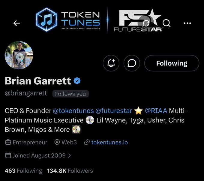 An X (Twitter) profile page for 'Brian Garrett' (@briangarrett), CEO & Founder of @tokentunes and @futurestar, identified as a RIAA Multi-Platinum Music Executive, with 134.8K followers and logos for 'TOKEN TUNES Decentralized Music Distribution' and 'FUTURE STAR'.