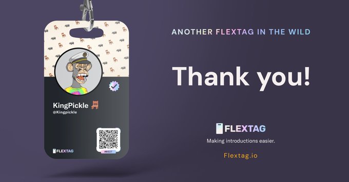 A promotional image showcasing a FlexTag digital business card for "KingPickle" (@Kingpickle), featuring a cartoon character with a crown, alongside the text "Another FlexTag in the Wild - Thank you!" and "FlexTag - Making introductions easier. Flextag.io." The image relates to the post by highlighting a physical FlexTag card being used for easy networking at events like Apefest, complementing the mention of handing out stickers and passes.