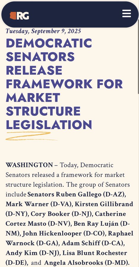 A screenshot from a Republican-leaning publication ("RG") displaying the headline "Democratic Senators Release Framework for Market Structure Legislation" dated Tuesday, September 9, 2025. The article notes that Senators including Ruben Gallego, Mark Warner, Kirsten Gillibrand, Cory Booker, and several others released a competing framework for crypto/market structure legislation, offering an alternative to the CLARITY Act referenced in the post.