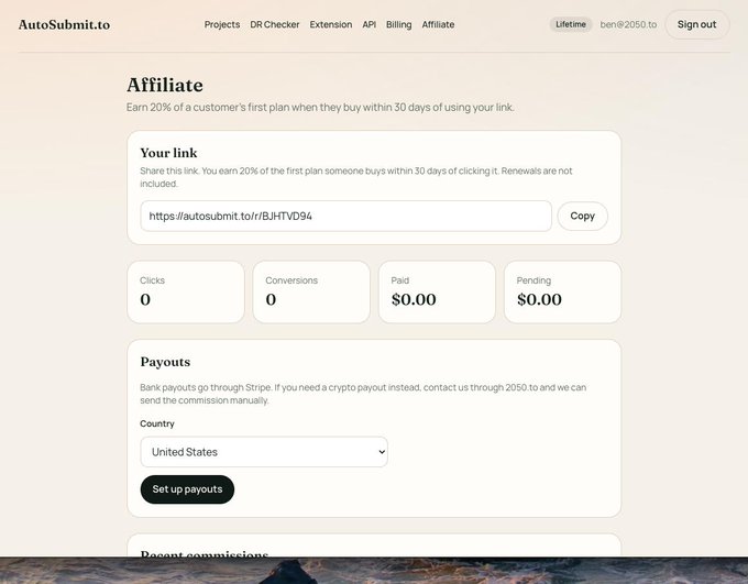 The image shows AutoSubmit.to's affiliate program dashboard where users can earn 20% of a customer's first plan when they buy within 30 days, featuring a unique referral link (https://autosubmit.to/r/BJHTVD94) and tracking metrics for clicks, conversions, paid ($0.00), and pending ($0.00) commissions, with payout setup via Stripe. This directly illustrates the newly launched affiliate program mentioned in the accompanying post.
