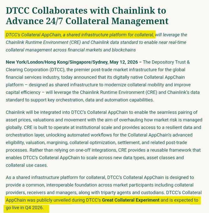 A press release dated May 12, 2026 announces DTCC's partnership with Chainlink to integrate the Chainlink Runtime Environment (CRE) into DTCC's Collateral AppChain for 24/7 collateral management, with the platform scheduled to go live in Q4 2026 following its unveiling at DTCC's Great Collateral Experiment. The highlighted sections emphasize that AppChain is a shared infrastructure platform for collateral and is expected to launch in Q4 2026, aligning with the post's note about its potential to serve as open infrastructure for tokenization and post-trade OTC settlement, potentially on the XRPL.