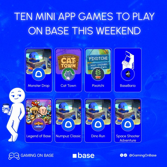 A promotional graphic titled "TEN MINI APP GAMES TO PLAY ON BASE THIS WEEKEND" featuring game tiles for Monster Drop, Cat Town, Pixotchi, BaseBario, Legend of Base, Numpuz Classic, Dino Run, and Space Shooter Adventure, branded with "GAMING ON BASE."