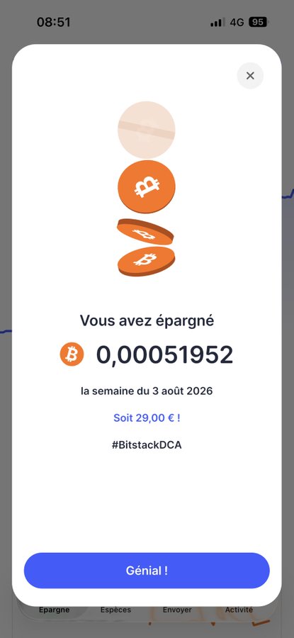 A mobile app popup in French from BitstackDCA showing 'Vous avez épargné 0,00051952 Bitcoin' equal to 29.00 € for the week of August 3, 2026.
