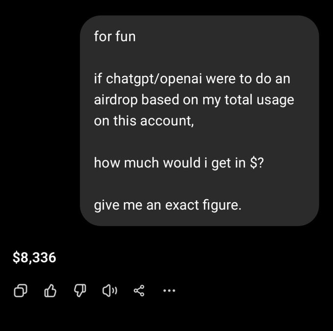 A screenshot of a ChatGPT prompt asking how much an OpenAI airdrop would pay based on account usage, with the response "**$8,336**" displayed below—matching the caption's claim of an $8,336 payout.