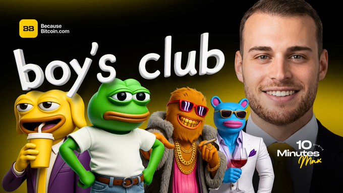 A promotional graphic for "10 Minutes Max" by BecauseBitcoin.com features the episode title "boy's club" alongside a smiling man and four cartoon characters (including Pepe the Frog), with the "BB BecauseBitcoin.com" logo in the corner. The bold text and colorful cast visually reinforce the video's discussion theme mentioned in the post.