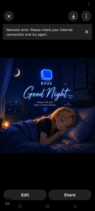The image shows a "Good Night" social media graphic featuring an anime-style illustration of a girl sleeping peacefully under a blanket by a window with a moonlit cityscape, alongside the Base logo and the text "Sleep well and have a sweet dream." A "Network error. Please check your internet connection and try again." banner appears at the top, fitting perfectly with the post's message of signing off for the night and wishing followers a restful sleep.