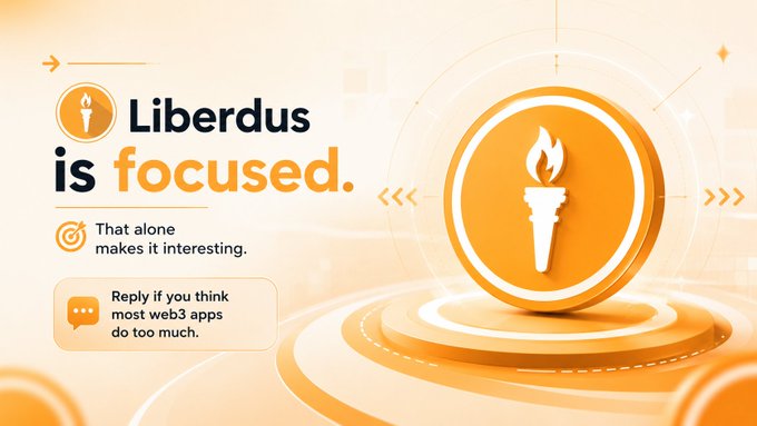 A promotional graphic stating "Liberdus is focused. That alone makes it interesting," featuring a torch icon and inviting replies about web3 apps.