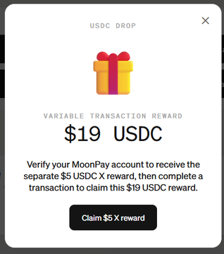 A 'USDC DROP' popup offering a variable transaction reward of $19 USDC, with instructions to verify the MoonPay account for a $5 USDC reward and complete a transaction to claim the $19 USDC reward.