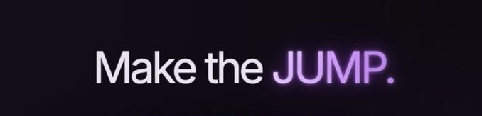 A minimalist graphic with a dark background displaying the text 'Make the JUMP.' with the word 'JUMP' stylized in a glowing neon purple font.