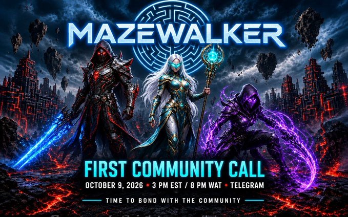 A fantasy-style promotional banner for 'MAZEWALKER FIRST COMMUNITY CALL' on October 9, 2026, featuring three armored characters with weapons.