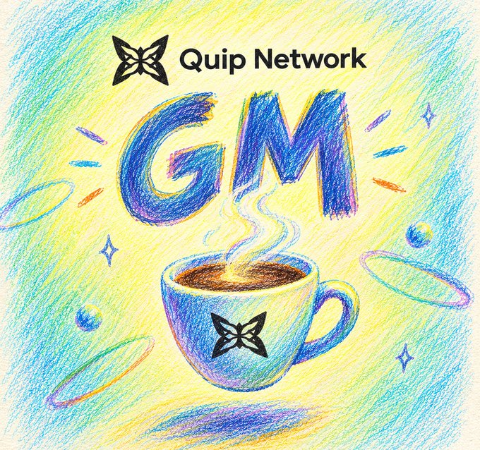 A colorful crayon-style illustration shows a steaming coffee cup with the butterfly logo and text 'Quip Network', below large blue letters 'GM'.
