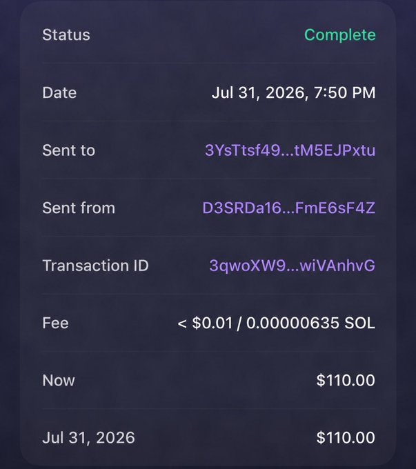 A completed cryptocurrency transaction record showing a transfer of $110.00 dated Jul 31, 2026, 7:50 PM with minimal fees in SOL.