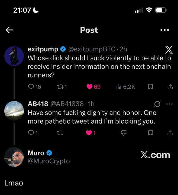A Twitter exchange shows @exitpumpBTC posting a vulgar question about onchain runners (69 likes, 6.2K views), prompting @AB41838 to threaten blocking, and ending with @MuroCrypto's laughing response—"Lmao"—capturing the absurd humor that entertained the user.