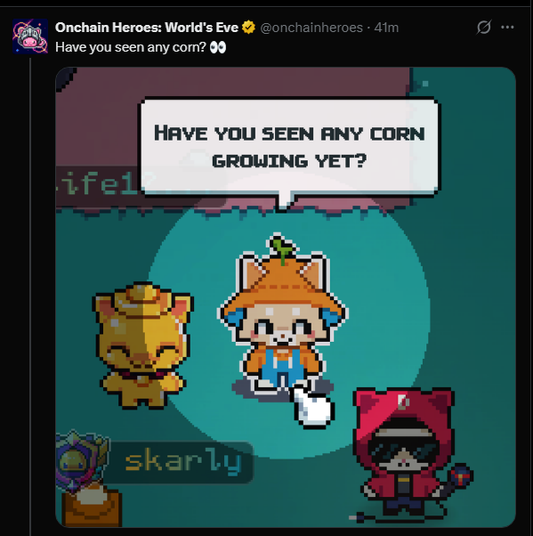 A tweet from @onchainheroes asking 'Have you seen any corn?' featuring pixel art game characters including one with an orange hat and a cat in a speech bubble asking 'HAVE YOU SEEN ANY CORN GROWING YET?'