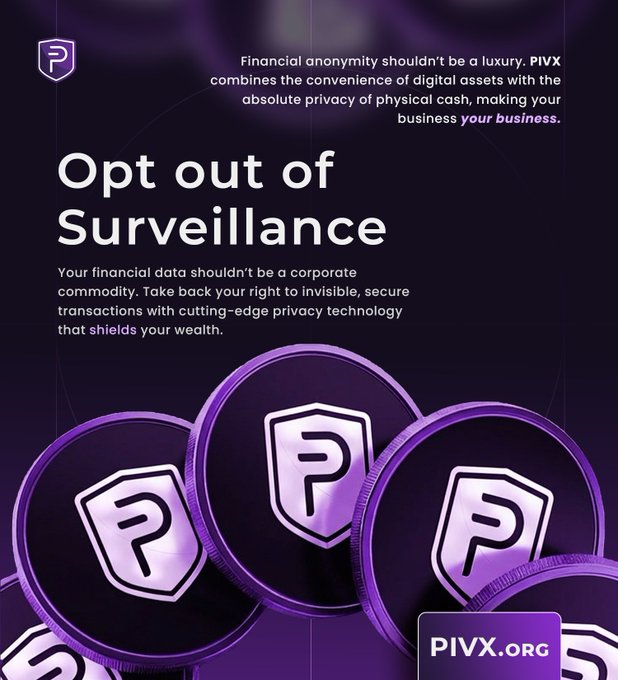 A promotional graphic for PIVX cryptocurrency with the text 'Opt out of Surveillance' and 'PIVX.org', featuring images of purple coins with a shield and 'P' logo.