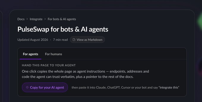 A documentation page titled 'PulseSwap for bots & AI agents' with tabs for 'For agents' and 'For humans', offering a 'Copy for your AI agent' button to paste the page into tools like Claude, ChatGPT, or Cursor.