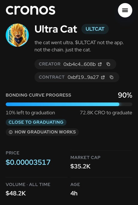 A screenshot of the Cronos blockchain platform showing a token called 'Ultra Cat' (ULTCAT) with the description 'the cat went ultra. $ULTCAT not the app, not the chain. just the cat.' The bonding curve progress is at 90%, with a price of $0.00003517, market cap of $35.2K, volume of $48.2K, and age of 4h.