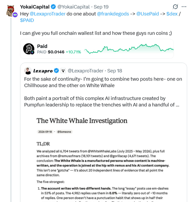 Twitter/X post from @YokaiCapital (Sep 19) asking @LexaproTrader to do a post about @frankdegods -> @UsePaid -> $dex/$PAID, mentioning full onchain wallet list, with a quoted post showing PAID at $0.0146 (+10.71%) and a 'White Whale Investigation' article about AI-manufactured tweets.