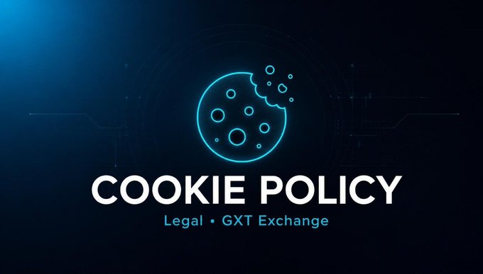 Digital graphic displaying "COOKIE POLICY" and "Legal • GXT Exchange" beneath a glowing blue cookie icon on a dark background.