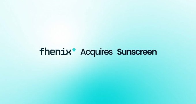 A minimalist announcement graphic with a light blue gradient background displaying the text 'fhenix* Acquires Sunscreen'.