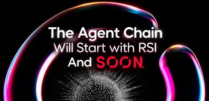Text reading 'The Agent Chain Will Start with RSI And SOON' appears against a dark background with glowing neon ribbons and particle effects.