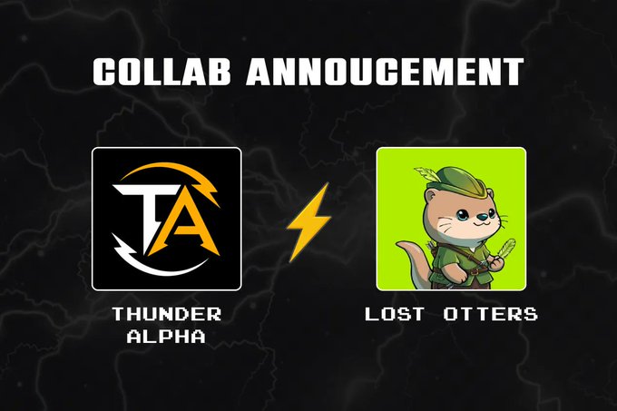 A 'COLLAB ANNOUNCEMENT' graphic featuring the 'THUNDER ALPHA' (TA) logo alongside a 'LOST OTTERS' logo with an otter character dressed as Robin Hood.