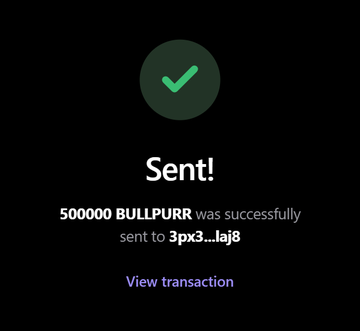 A dark confirmation screen displays a green checkmark with the message "Sent!" indicating that 500,000 BULLPURR tokens were successfully sent to wallet address 3px3...laj8, with a "View transaction" link below. The image represents a completed airdrop claim, likely from the $BULLPURR giveaway mentioned in the accompanying post.