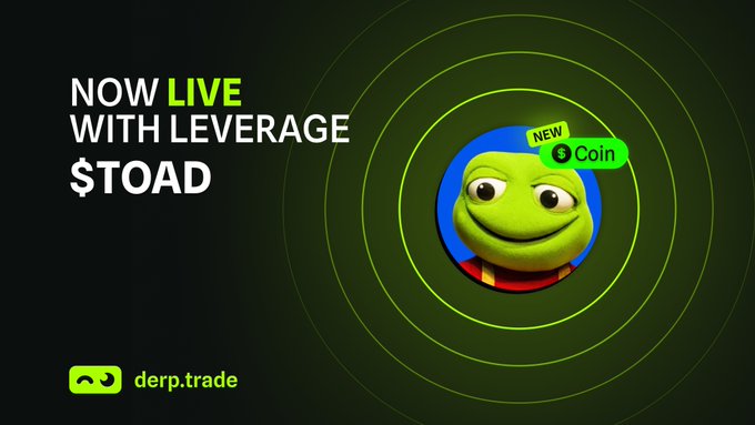 Promotional graphic reading 'NOW LIVE WITH LEVERAGE $TOAD' for derp.trade, featuring a green Pepe-style frog character labeled 'NEW Coin' on a dark green background.