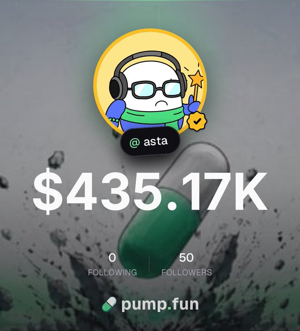 The image shows a profile card for "@asta" on the pump.fun app, displaying a balance of $435.17K with 0 following and 50 followers. The background features a green capsule pill bursting open, symbolizing the "pump" theme and tying into the post's announcement about trading exclusively on the pump.fun platform with zero fees.