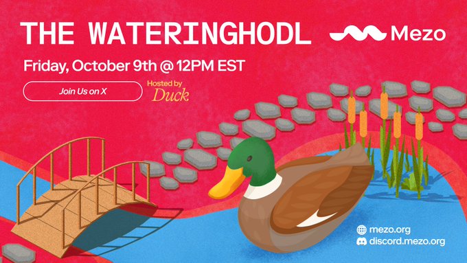 Promotional banner for 'THE WATERINGHODL' hosted by Duck on Friday, October 9th @ 12PM EST, featuring an illustration of a mallard duck swimming in a Mezo ecosystem with a stone bridge, including links to mezo.org and discord.mezo.org.