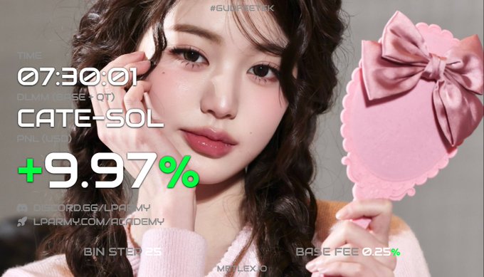 A promotional graphic featuring a woman holding a pink heart-shaped mirror displays the text '#GUNBETTK', 'TIME 07:30:01', 'DUMM (BASE BOT)', 'CATE-SOL', 'PNL (USD) +9.97%', along with Discord and Twitter handles 'discord.gg/LPARMY' and 'LPARMY.COM/ACADEMY', and bottom text 'BIN STEP: 2.5', 'BASE FEE: 0.25%', and 'MEVLEX: 0'.