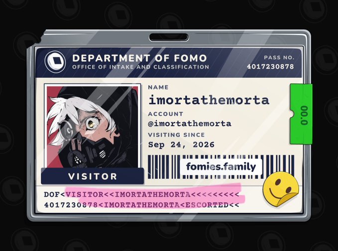 A digital visitor pass from the 'Department of FOMO' with the username 'imortathemorta', a character avatar, and visiting since Sep 24, 2026.